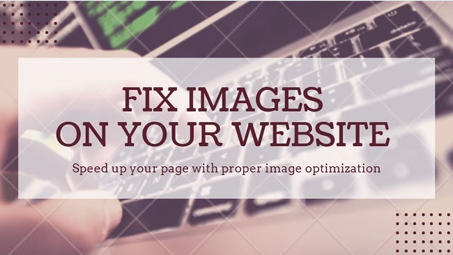 “fix images on your website” caption with a computer in the background