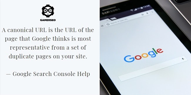 Definition of canonical URL. Author: “Google Search Console Help” 