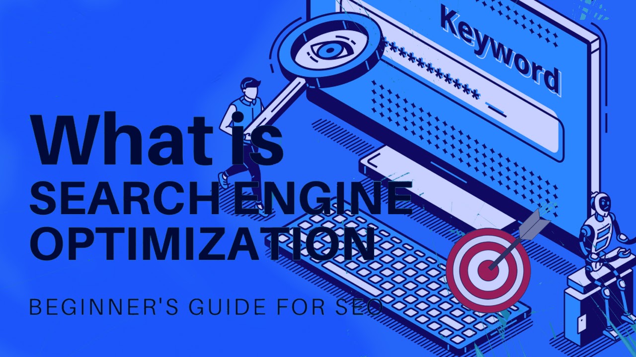 SEO Basics Guide - All You Need To Know About SEO