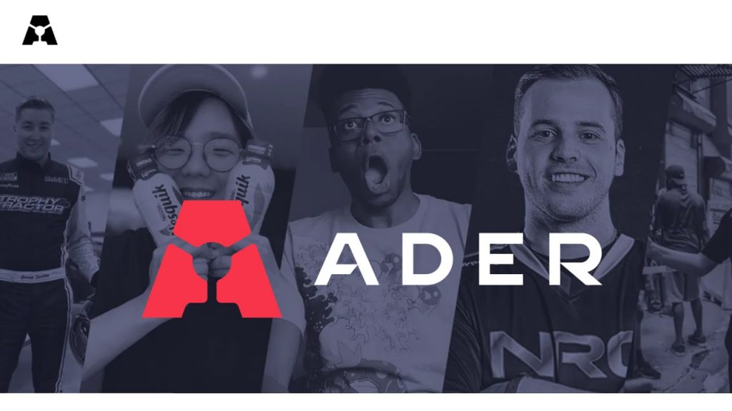 Ader technology reaches a complete portfolio of influencers and streamers