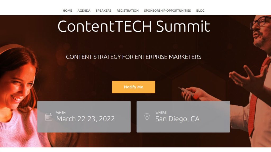 ContentTECH is a must-attend event designed for covering strategy, integration, and new ideas.