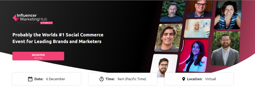 Influencer Marketing Hub - Social Commerce Event for Leading Brands and Marketers