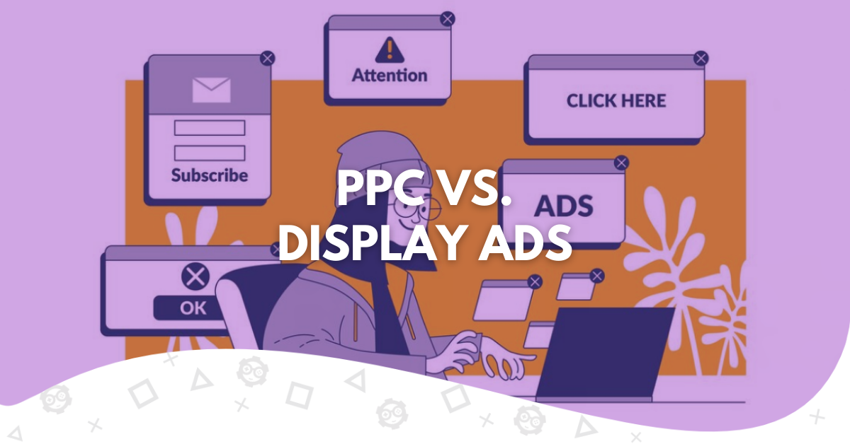 ppc vs display ads
