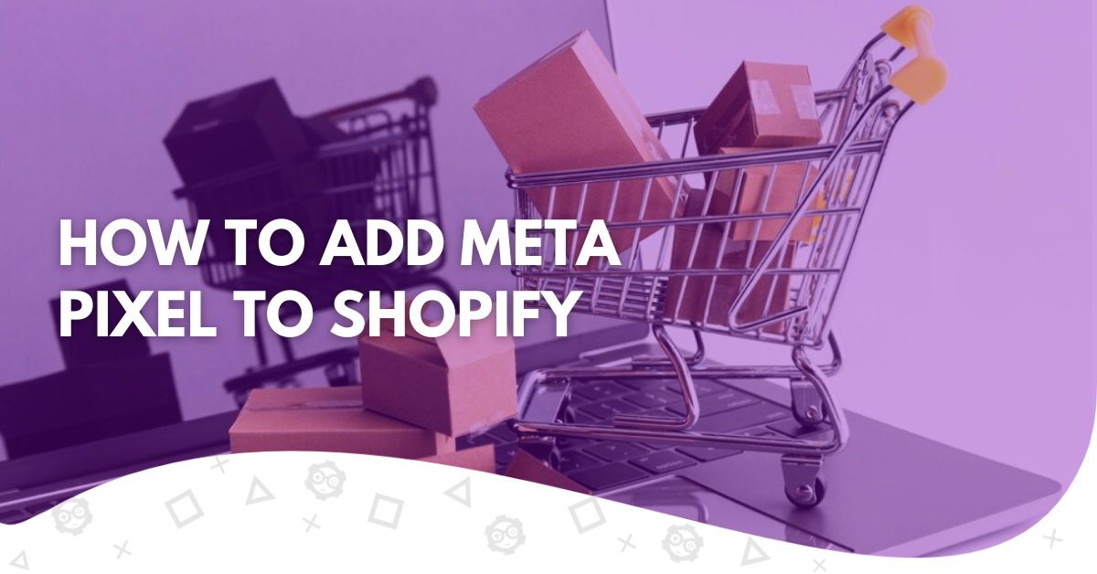 how to add meta pixel to shopify