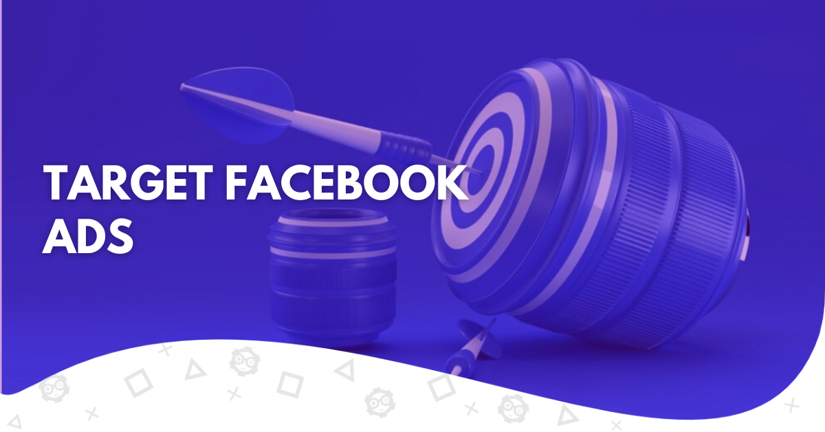 how to target facebook ads