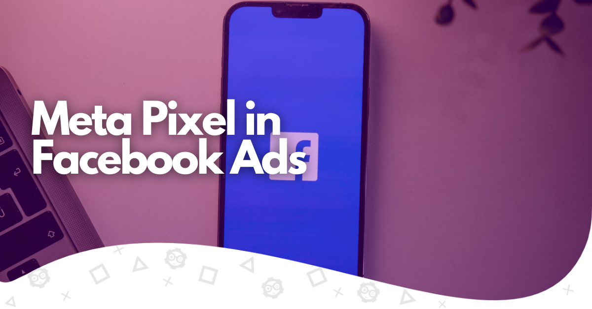what is meta pixel in facebook ads