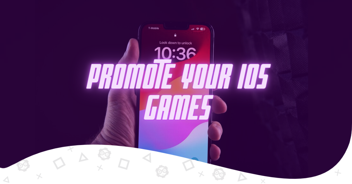 promote your ios game