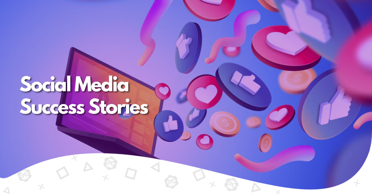 socjal media success story